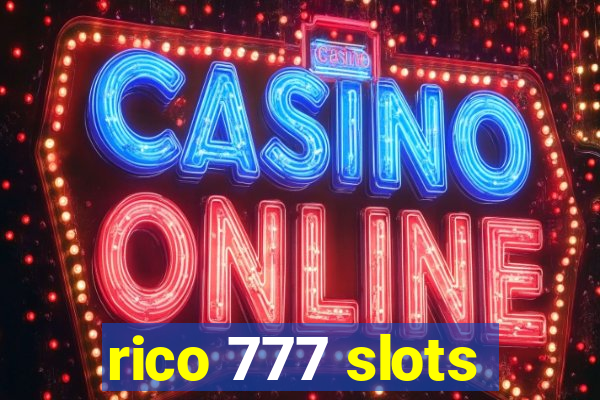 rico 777 slots