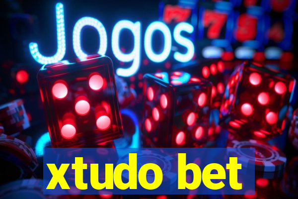 xtudo bet