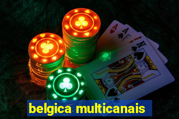 belgica multicanais