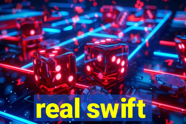 real swift