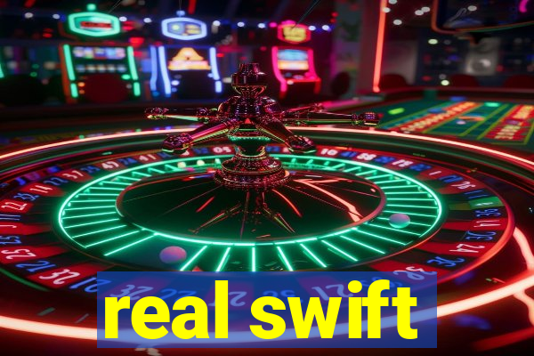 real swift