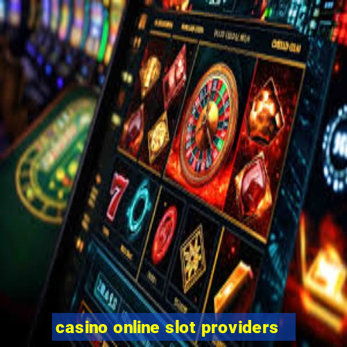 casino online slot providers