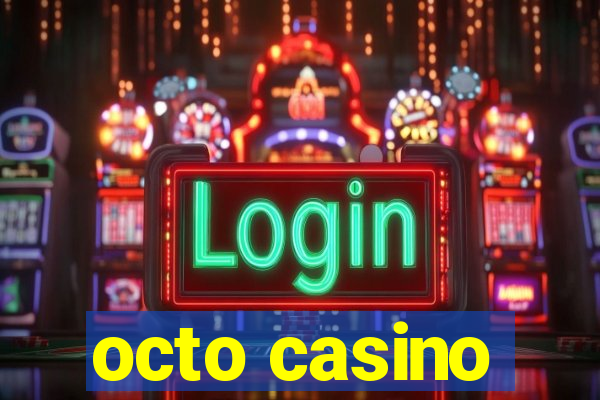 octo casino