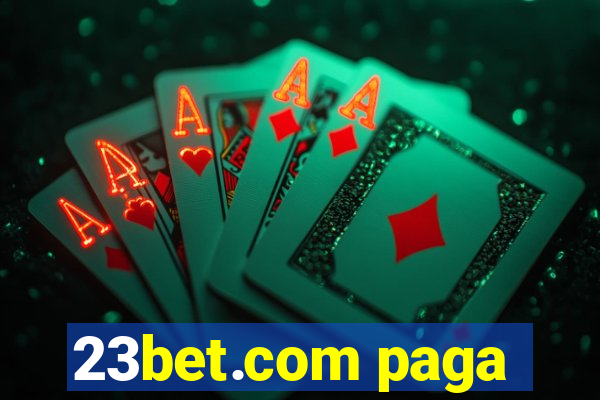 23bet.com paga