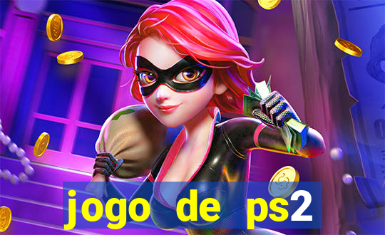 jogo de ps2 download iso