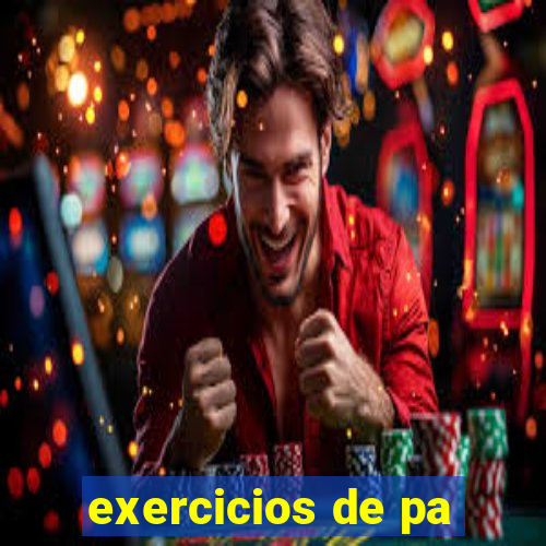 exercicios de pa