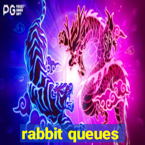 rabbit queues