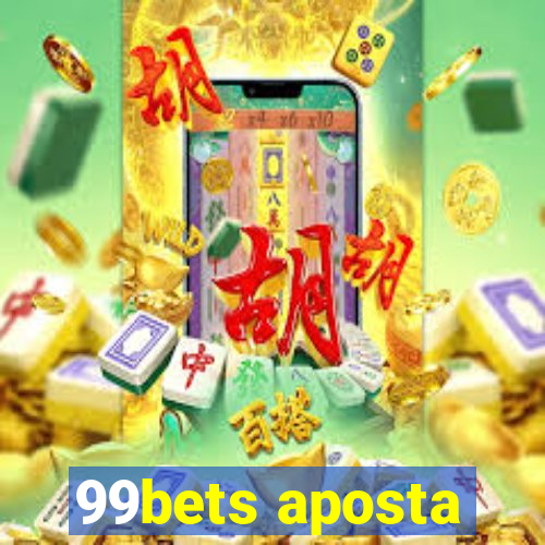 99bets aposta