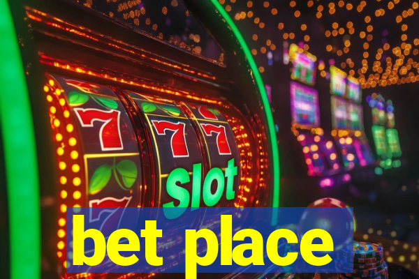 bet place