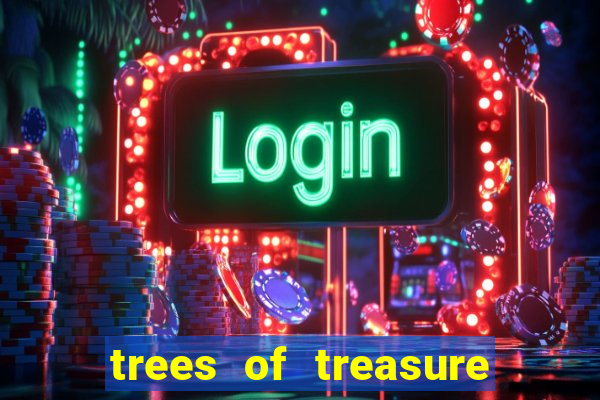 trees of treasure slot demo