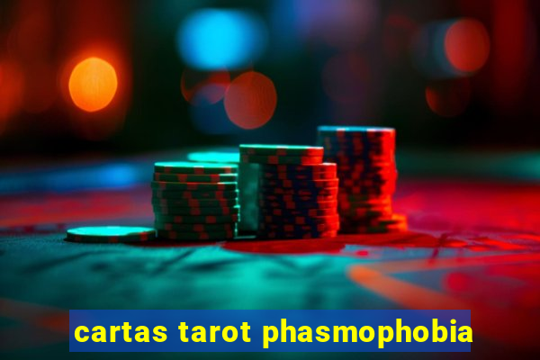 cartas tarot phasmophobia