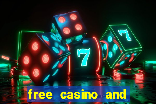 free casino and slot games