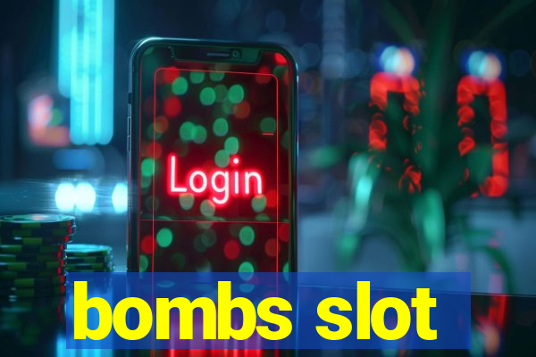 bombs slot