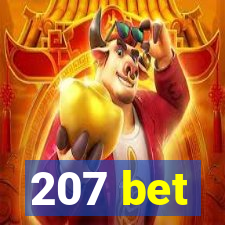 207 bet