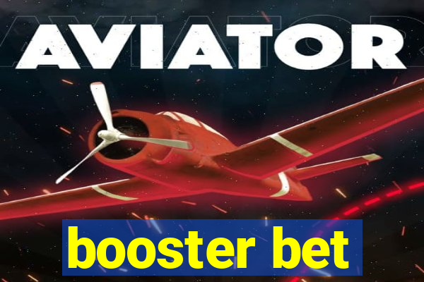 booster bet