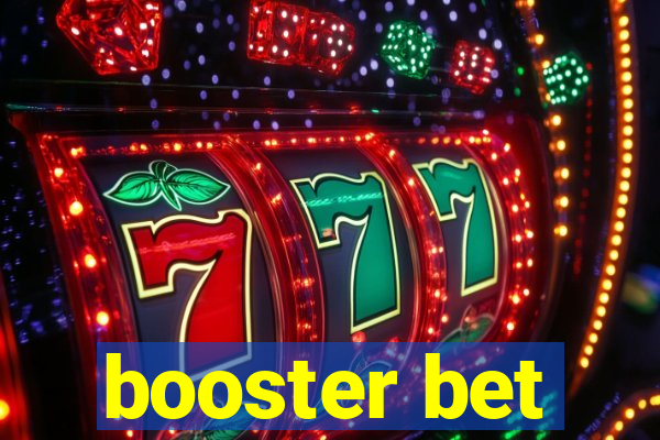 booster bet