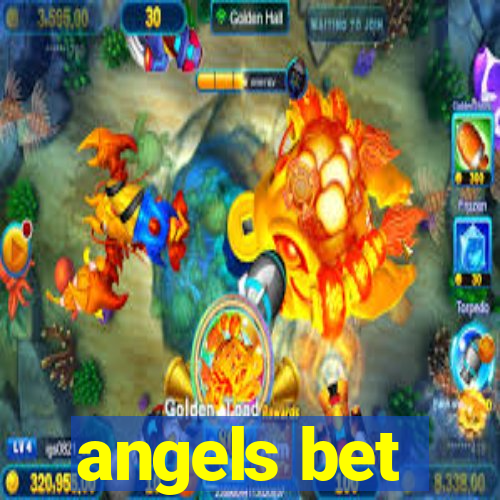 angels bet