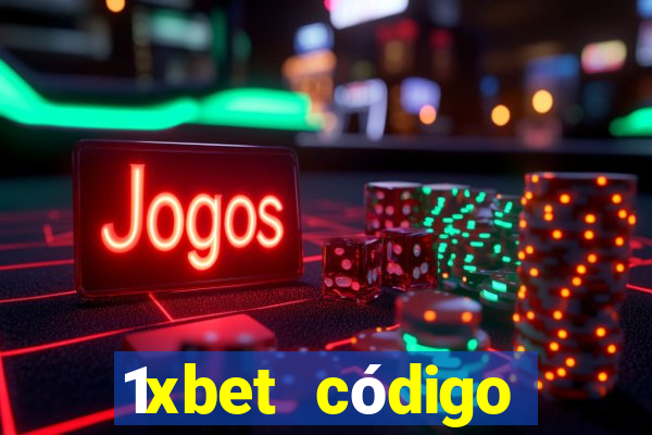 1xbet código promocional casino