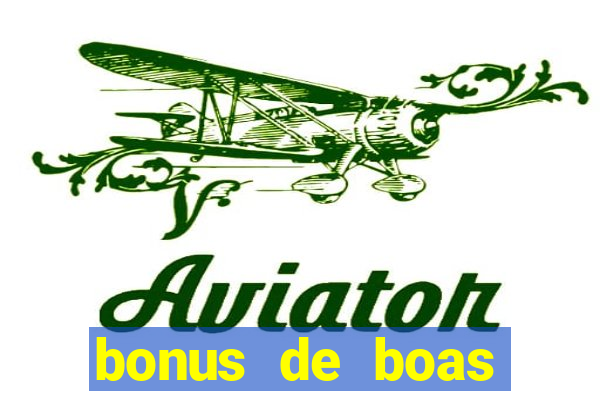 bonus de boas vindas sem deposito