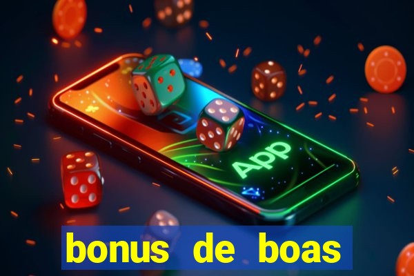 bonus de boas vindas sem deposito