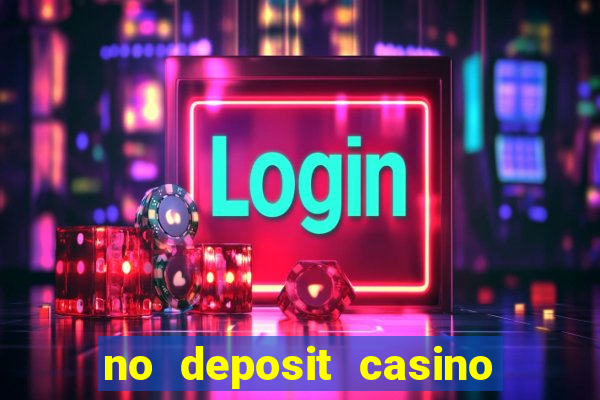 no deposit casino real money