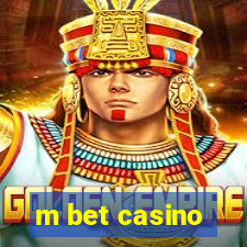 m bet casino