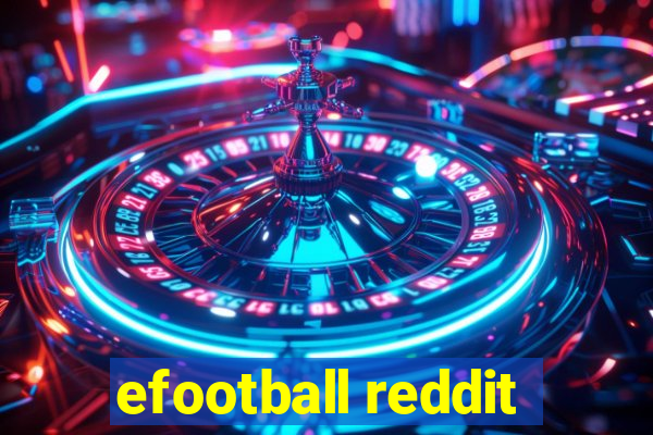 efootball reddit