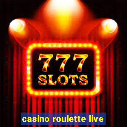 casino roulette live