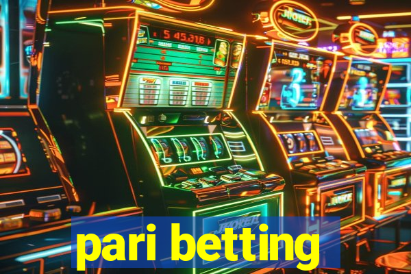 pari betting