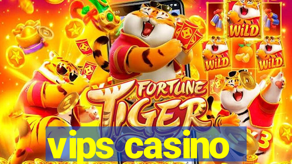 vips casino