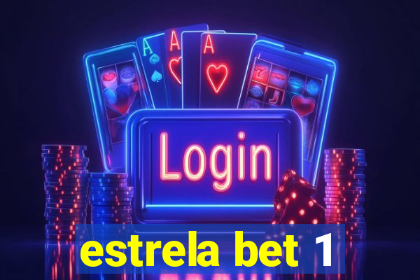 estrela bet 1