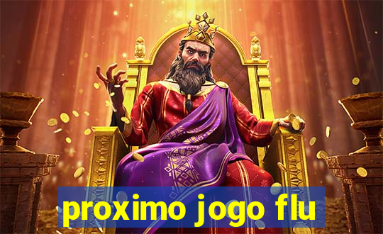 proximo jogo flu