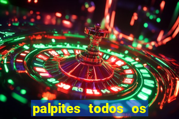 palpites todos os jogos de hoje