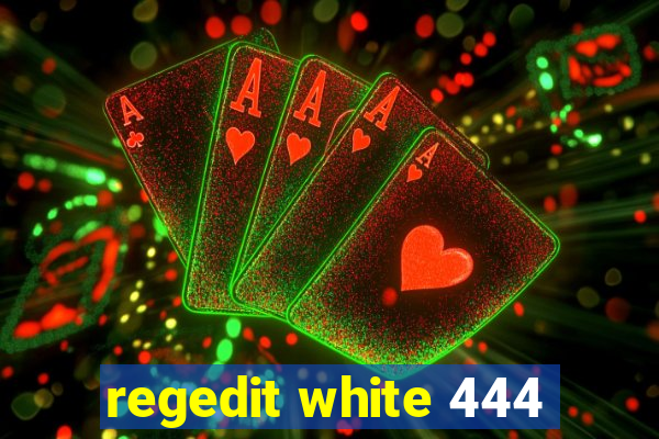 regedit white 444