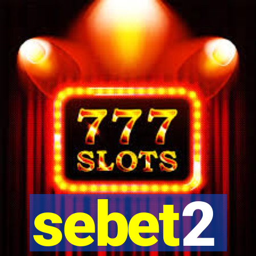 sebet2