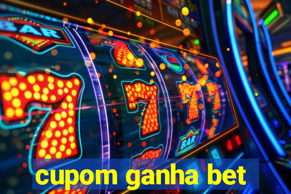 cupom ganha bet