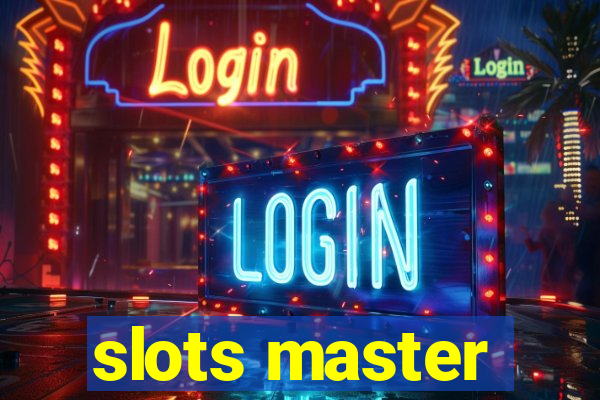 slots master