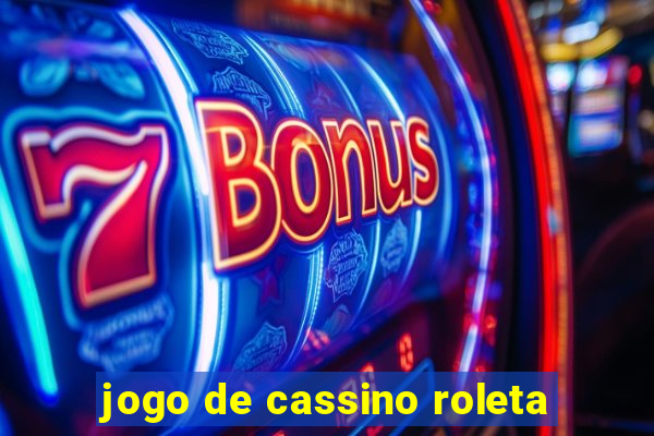 jogo de cassino roleta