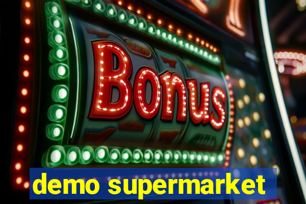 demo supermarket