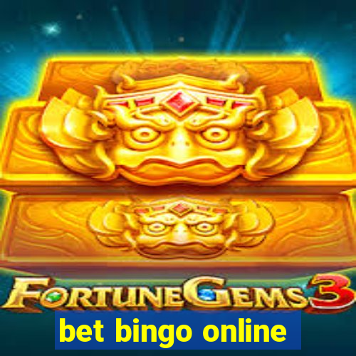 bet bingo online