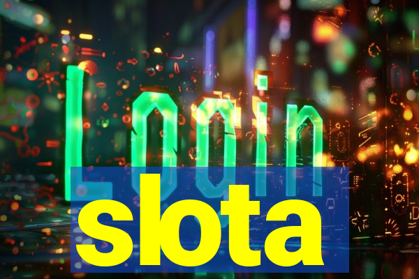 slota