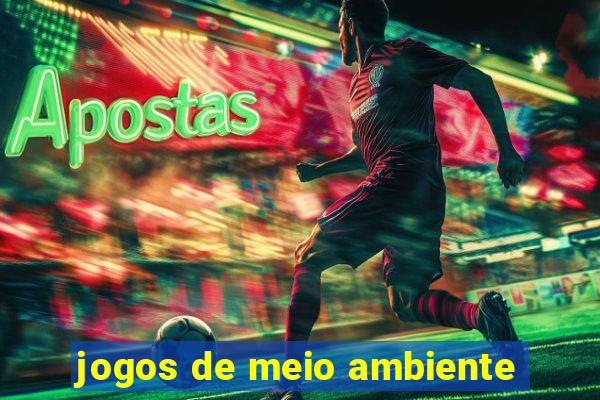 jogos de meio ambiente