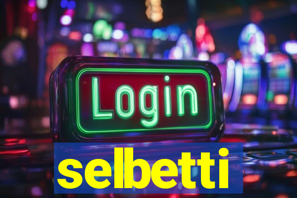 selbetti