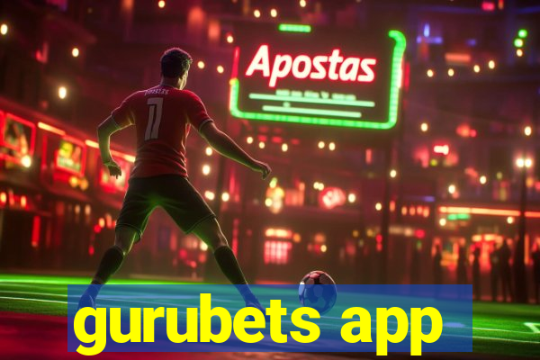 gurubets app