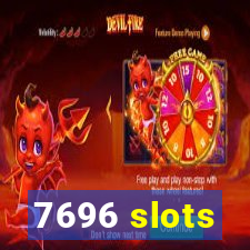 7696 slots