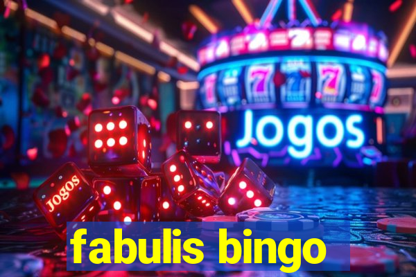 fabulis bingo