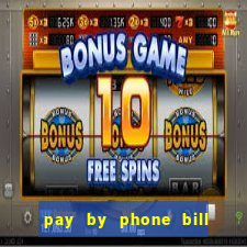 pay by phone bill bingo uk