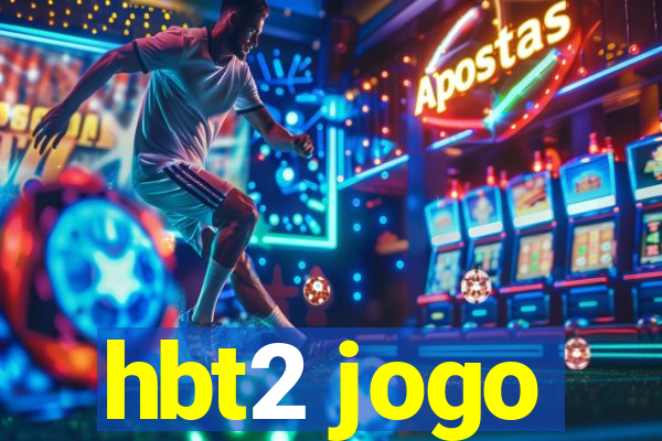 hbt2 jogo