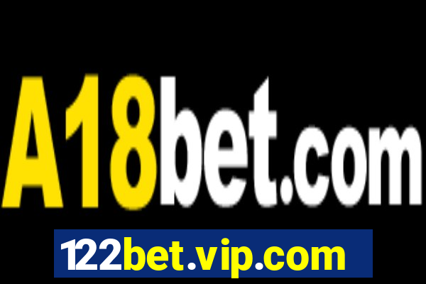 122bet.vip.com