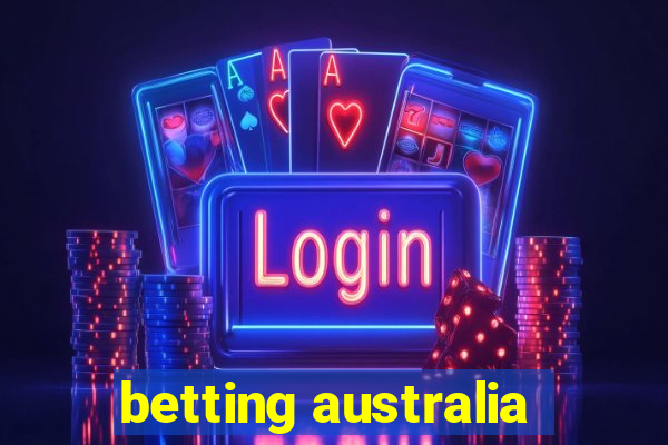 betting australia